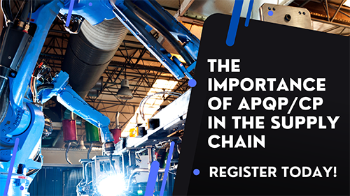The Importance of APQP/CP in the Supply Chain